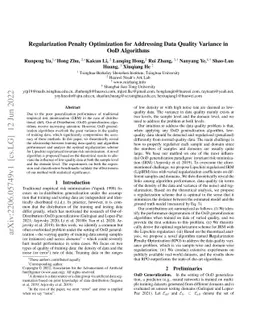 Regularization Penalty Optimization for Addressing Data Quality Variance
  in OoD Algorithms