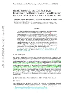 Silver-Bullet-3D at ManiSkill 2021: Learning-from-Demonstrations and
  Heuristic Rule-based Methods for Object Manipulation