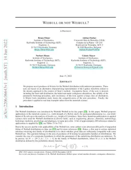 Weibull or not Weibull?