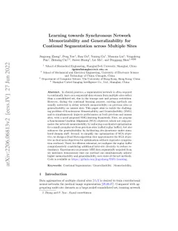 Learning towards Synchronous Network Memorizability and Generalizability
  for Continual Segmentation across Multiple Sites
