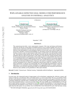 Explainable expected goal models for performance analysis in football
  analytics