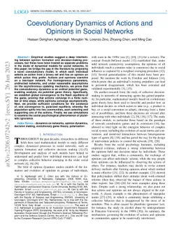 Coevolutionary Dynamics of Actions and Opinions in Social Networks