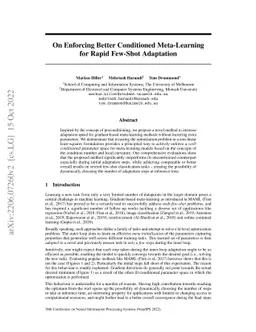 On Enforcing Better Conditioned Meta-Learning for Rapid Few-Shot
  Adaptation