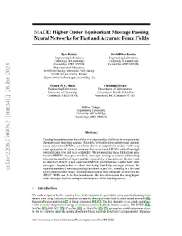 MACE: Higher Order Equivariant Message Passing Neural Networks for Fast
  and Accurate Force Fields