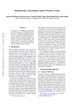 DialogueScript: Using Dialogue Agents to Produce a Script