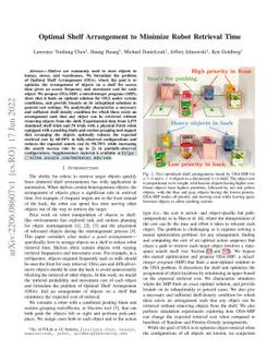 Optimal Shelf Arrangement to Minimize Robot Retrieval Time