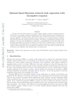 Optimal quasi-Bayesian reduced rank regression with incomplete response