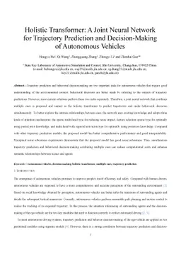 Holistic Transformer: A Joint Neural Network for Trajectory Prediction
  and Decision-Making of Autonomous Vehicles