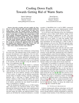 Cooling Down FaaS: Towards Getting Rid of Warm Starts