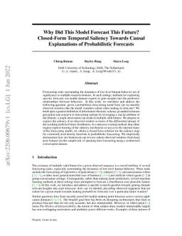 Why Did This Model Forecast This Future? Closed-Form Temporal Saliency
  Towards Causal Explanations of Probabilistic Forecasts
