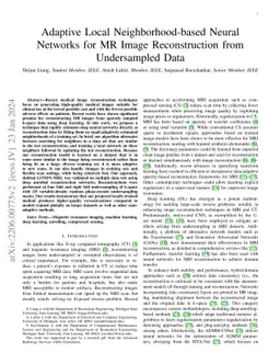 Adaptive Local Neighborhood-based Neural Networks for MR Image Reconstruction from Undersampled Data