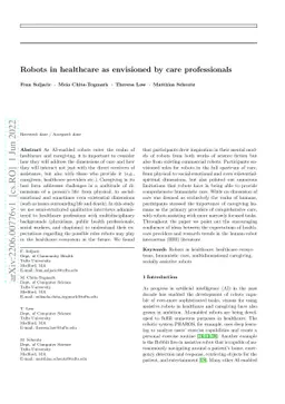 Robots in healthcare as envisioned by care professionals