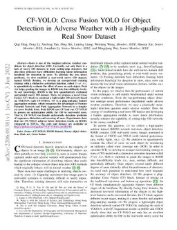 CF-YOLO: Cross Fusion YOLO for Object Detection in Adverse Weather with
  a High-quality Real Snow Dataset