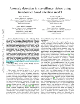 Anomaly detection in surveillance videos using transformer based
  attention model