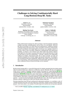 Challenges to Solving Combinatorially Hard Long-Horizon Deep RL Tasks