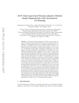 ACT: Semi-supervised Domain-adaptive Medical Image Segmentation with
  Asymmetric Co-training