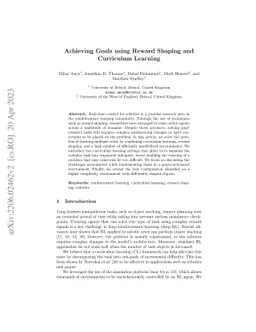 Achieving Goals using Reward Shaping and Curriculum Learning