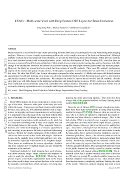 EVAC+: Multi-scale V-net with Deep Feature CRF Layers for Brain
  Extraction