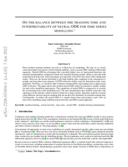 On the balance between the training time and interpretability of neural
  ODE for time series modelling