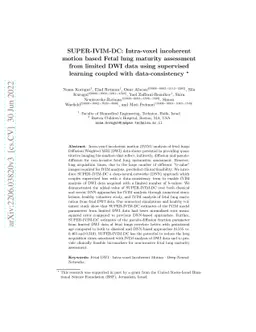 SUPER-IVIM-DC: Intra-voxel incoherent motion based Fetal lung maturity
  assessment from limited DWI data using supervised learning coupled with
  data-consistency