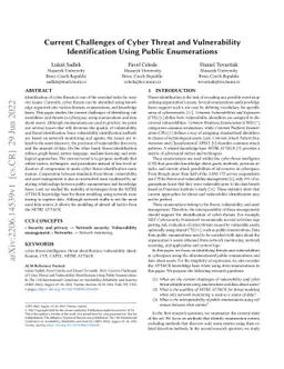Current Challenges of Cyber Threat and Vulnerability Identification
  Using Public Enumerations