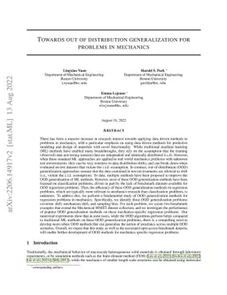 Towards out of distribution generalization for problems in mechanics