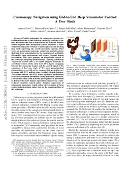 Colonoscopy Navigation using End-to-End Deep Visuomotor Control: A User
  Study