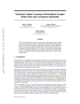 Stochastic Online Learning with Feedback Graphs: Finite-Time and
  Asymptotic Optimality