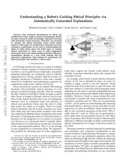 Understanding a Robot's Guiding Ethical Principles via Automatically
  Generated Explanations