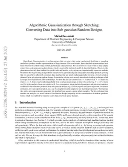 Algorithmic Gaussianization through Sketching: Converting Data into
  Sub-gaussian Random Designs