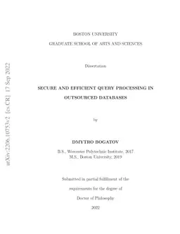 Secure and Efficient Query Processing in Outsourced Databases