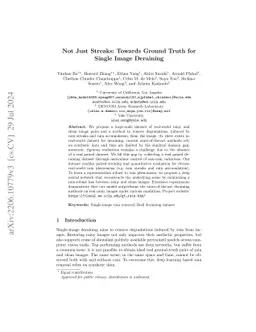 Not Just Streaks: Towards Ground Truth for Single Image Deraining