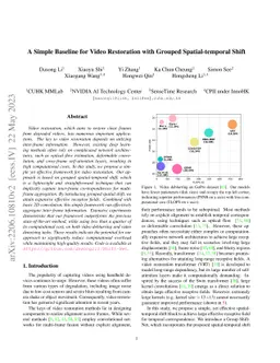 A Simple Baseline for Video Restoration with Grouped Spatial-temporal
  Shift