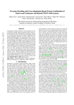 Two-pass Decoding and Cross-adaptation Based System Combination of
  End-to-end Conformer and Hybrid TDNN ASR Systems