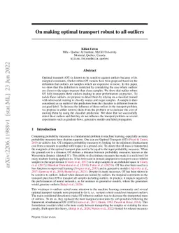 On making optimal transport robust to all outliers