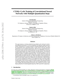 CTMQ: Cyclic Training of Convolutional Neural Networks with Multiple
  Quantization Steps