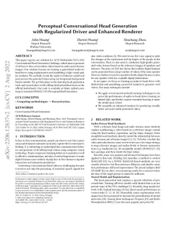 Perceptual Conversational Head Generation with Regularized Driver and
  Enhanced Renderer