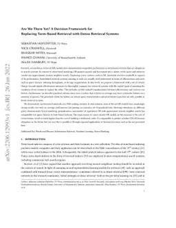 Are We There Yet? A Decision Framework for Replacing Term Based
  Retrieval with Dense Retrieval Systems