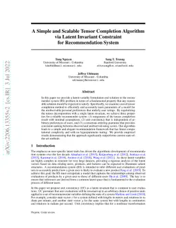 A Simple and Scalable Tensor Completion Algorithm via Latent Invariant
  Constraint for Recommendation System