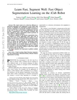 Learn Fast, Segment Well: Fast Object Segmentation Learning on the iCub
  Robot