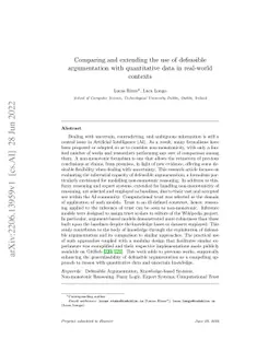 Comparing and extending the use of defeasible argumentation with
  quantitative data in real-world contexts