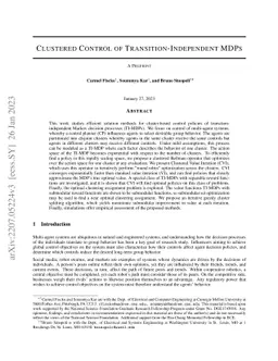 Cluster-Based Control of Transition-Independent MDPs