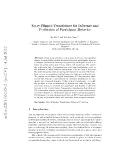 Entry-Flipped Transformer for Inference and Prediction of Participant
  Behavior