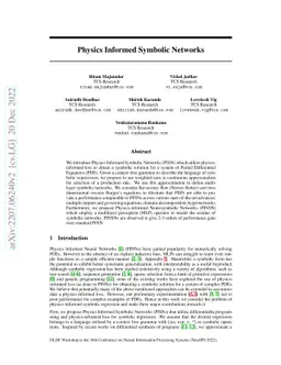 Physics Informed Symbolic Networks