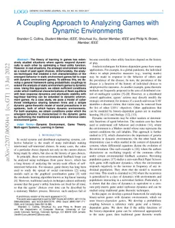 A Coupling Approach to Analyzing Games with Dynamic Environments