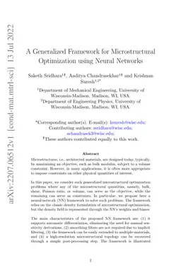 A Generalized Framework for Microstructural Optimization using Neural
  Networks