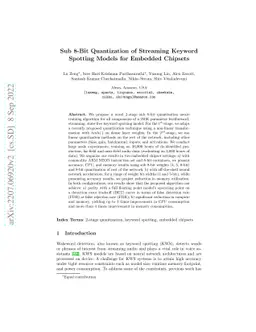 Sub 8-Bit Quantization of Streaming Keyword Spotting Models for Embedded
  Chipsets