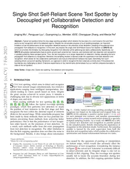 Single Shot Self-Reliant Scene Text Spotter by Decoupled yet
  Collaborative Detection and Recognition