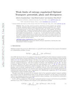 Weak limits of entropy regularized Optimal Transport; potentials, plans
  and divergences