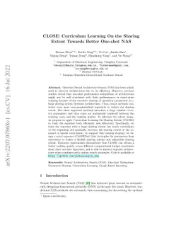 CLOSE: Curriculum Learning On the Sharing Extent Towards Better One-shot
  NAS